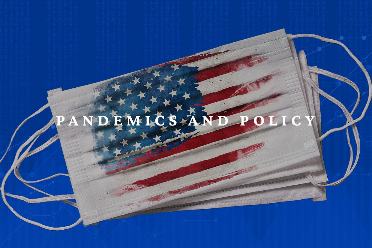 Pandemics and Policy