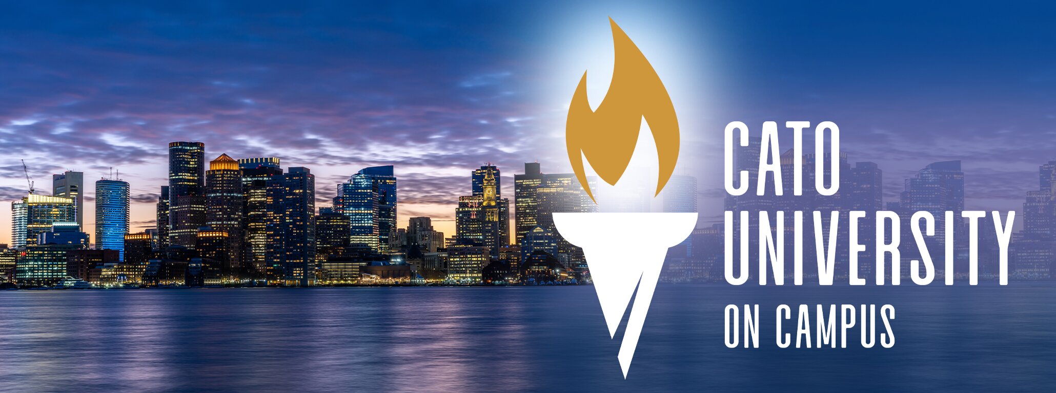 Cato University on Campus - Boston - Banner