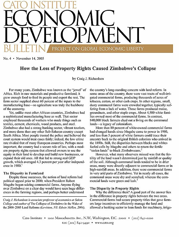 How The Loss Of Property Rights Caused Zimbabwe S Collapse Cato