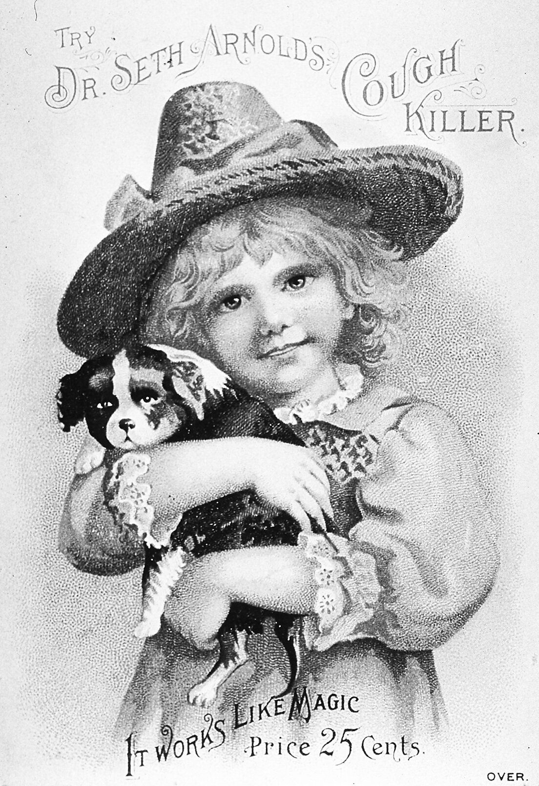 Advertisement for Dr. Seth Arnold's Cough Killer, which contained morphine, featuring a smiling little girl holding a small dog.