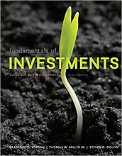 Fundamentals of Investments: Valuation and Management, 7th Edition