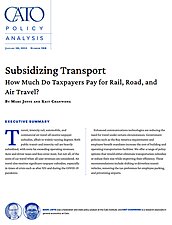 Subsidizing Transport: How Much Do Taxpayers Pay for Rail, Road, and Air Travel? - pub cover