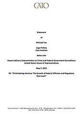 Criminalizing America: The Growth of Federal Offenses and Regulatory Overreach - pub cover